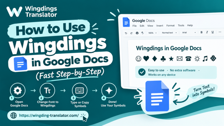 How to Use Wingdings in Google Docs (Fast Step-by-Step)